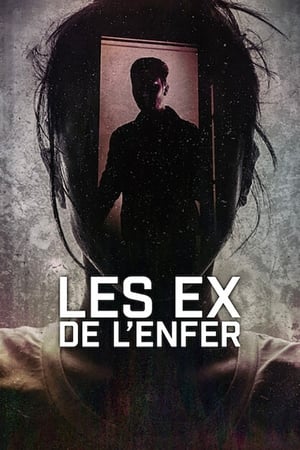 Regarder Les Ex de l'enfer en Streaming