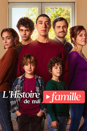 L'Histoire de ma famille