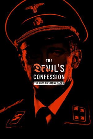 The Devil's Confession: The Lost Eichmann Tapes Saison 1 Episode 5