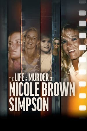 The Life & Murder of Nicole Brown Simpson saison 1